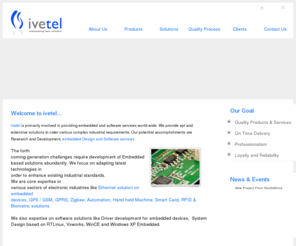 ivetel.com: ivetel | Ultrasonic level Sensor | Dualsim GSM/GPRS Modem | Telecom remote Monitoring system | WSN | VSN | Product design services
Ivetel is primarily involved in providing embedded and software services world wide. We provide apt and extensive solutions to cater various complex industrial requirements.