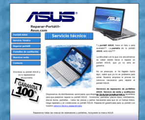 reparar-portatil-asus.com: Reparar Portátil ASUS
Servicio técnico especializado en reparar portatil ASUS, a domicilio, Madrid y para toda España