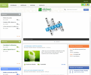 vlicken.com: Vlicken, El portal dedicado al desarrollo y tecnología web.
Un portal dedicado a la tecnología y desarrollo web previstos por noticias, tutoriales y artículos para quienes quieren saberlo todo.