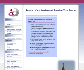 asla.co.uk: Asla Travel Group - Visa And Visa Support Services For UK Travellers
Visa and Visa Support Services for Russia, China, Belarus, Mongolia and Kazakhstan for UK Tourist and Business travellers.