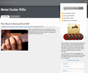 metalguitarriffs.com: Metal Guitar Riffs
Want to learn the meanest Metal Guitar Riffs? Then you are in the right place!