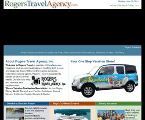 rogerstravelagency.com: Welcome to Rogers Travel Agency.com of Patchogue, New York
Rogers Travel is a full service travel store that will make your cruise, island, honeymoon and family vacation a memory that will last a lifetime. Please stop by or call 1-800-753-2400