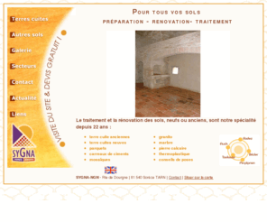 sygna-nettoyage.com: Traitement et rénovation des sols -SYGNA-NGN
Terres cuites, restauration de vos sols en terres cuites,traitement autres sols :  parquets, carreaux de ciments, mosaïques, granito, marbre, pierre calcaire, thermoplastique. Tarn, aude, Haute-garonne et alentours.