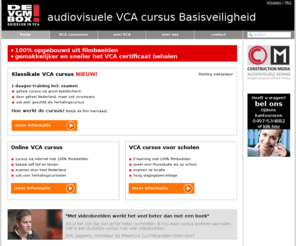 vca-cursus.com: VCA-diploma behalen. NIEUW ! VCA cursus geheel uit filmbeelden. Klassikaal of online. | home
