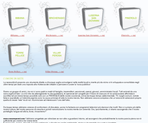 cosanepensi.com: Comuni in rete - Benvenuti
Comuni in rete - Sondaggi, commenti tra i Comuni della Val Pellice, Chisone e Germanasca