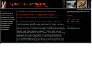 hydraulik-schlaeuche.com: Hydraulik - Notdienst 24h
Flächendeckender Hydraulik - Schnellservice. 24h Einsatz- 365 Tage im Jahr- in Ihrer Nähe. PTFE und Metallschläuche.Sonderlösungen