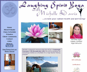 mdavisyoga.com: Laughing Spirit Yoga with Michelle Davis Keene, NH
Michelle Davis is a Kripalu Certified Yoga Instructor in the Keene, New Hampshire area.