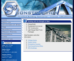 s5construction.com: s5 Construction
s5 Construction - Building with the strenght of steel!