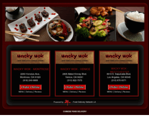 wackywok.com: Wacky Wok Restaurant | Los Angeles | Chinese Food Delivery Online Ordering
Wacky Wok Restaurant offers Chinese cuisine. Order Food Delivery Online in 3 Locations, Los Angeles, CA.