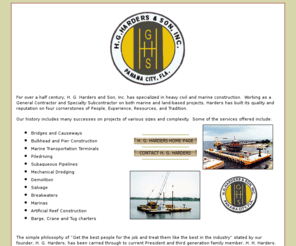 hgharders.com: H. G. Harders - General Contractor
H. G. Harders - Specializing in Marine and Heavy Construction including Marine Equipment Rental, Salvage,  Pile Driving, Tugboat and Barge Services