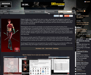 radeonpro.info: RadeonPro: Radeon Games Profiles Automation Tool
Radeon Profile Tool, or RadeonPro for short, is a free, user friendly utility designed to unleash the power of AMD™ Radeon™ video graphics cards. RadeonPro applies user defined profiles upon game start, just define once the desired 3D settings for each game and have all those settings applied every time you play, automatically!