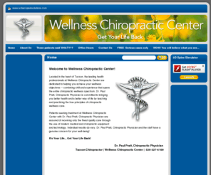 azbackpainsolutions.com: Tucson Chiropractor | Chiropractor in Tucson Arizona | Back Pain Tucson
Tucson Chiropractor Paul Pratt D.C. of Wellness Chiropractic Center, has over 29 years of experience practicing Chiropractic in sunny Tucson, Arizona helping to rid most common problems such as back pain, neck pain, hip pain, sciatica and many others.