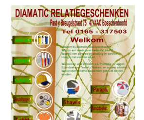 diamatic.info: Home
welkom bij diamatic relatiegeschenken  