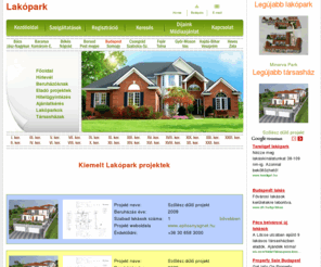 lakopark.info: Lakópark.Info * Lakópark Ingatlanberuházás * Társasház projekt
Lakópark.Info: Lakóparkok, Társasházi projektek választéka, új lakópark, új társasház bejegyzések