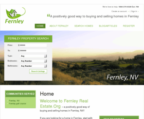 fernleyrealestate.org: Fernley real estate – Fernley homes for sale – Fernley golf course – Fernley foreclosures – Homes in Fernley NV – Fernley Nevada Homes
Searching for Fernley homes has never been this easy. Welcome to Fernley Real Estate.Org — a better way to learn about the Fernley real estate market.