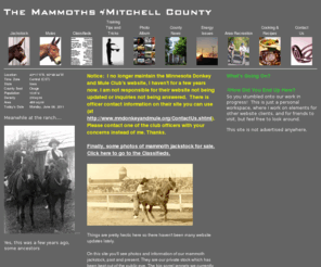 mitchellcountyia.net: The Mammoths of Mitchell County
The Mules of Mitchell County brings you news from Mitchell County, Iowa. Featured is the mammoth jackstock unique to the area, political events, cooking, and some surprises!