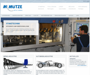 m-tooldesign.com: Startseite - Metallwarenfabrik Mütze GmbH 
Die M. Mütze GmbH ist ein Unternehmen für Metallverarbeitung. Zu den Leistungen gehören Stanztechnik, Werkzeugbau, Laserschneiden, Schweißtechnik und Rohrbiegen.