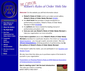 robertsrules.com: The Official Robert's Rules Of Order Web Site
Robert's Rules Association is an unincorporated membership association representing Robert's Rules of Order