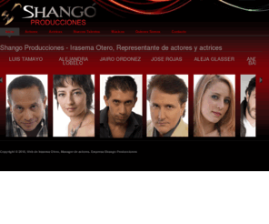 shangoproducciones.com: Shango Producciones - Irasema Otero, Representante de actores y actrices - irasema otero - representante de actores - fotos de actores famosos hombres y actrices
irasema otero representante de actores actrices cubanas colombianos colombianas fotos de actores famosos