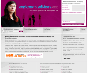 employment-solicitors.co.uk: Employment Law Solicitors, Workplace Discrimination, Sexual Discrimination, Age Discrimination Lawyer
Employment Law UK provide advice on workplace discrimination including age and sexual discrimination and can put you in contact with local employment law solicitors.
