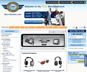 marvgolden.biz: Pilot Supplies - Marv Golden Pilot Supplies
Marv Golden Pilot Supplies is the original on-line pilot supplies shop. We've been operating on the ground, too, for over 25 years! At Marv Golden pilot supplies we have always prided ourselves on value, fair prices, selection, and most of all, on customer service.
