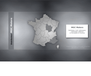 mgcmotors.com: MGC Motors, Distributeur Audi, Volkswagen, Volkswagen utilitaires en Bourgogne et Vaucluse
MGC Motors, Distributeur Audi, Volkswagen, Volkswagen utilitaires en Bourgogne et Vaucluse