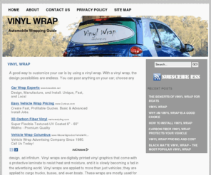 vinylwrap.org: Vinyl Wrap
How to guide and pricing information for car vinyl wrap or other types of vehicles like motorcycles or boats. Website all about vinyl wrap.