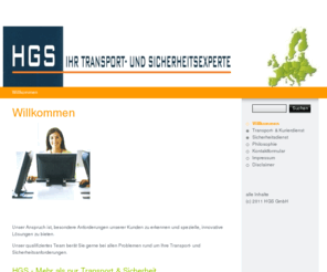 hgs-kurierdienst.com: HGS Kurierdienst und Security - Willkommen
HGS Transporte und Security