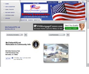 mcclellanafb.net: McClellanAFB.net - The Fastest Growing Military Directory on the Web!
Local community information to help make military relocation easy! Many local businesses advertise their services.