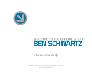 sirnim.com: The Official Site of Ben Schwartz
Welcome to BenSchwartz.net, the official site of 22-year-old pianist, organist, composer, engineer, economist, actor, writer, and graphic designer Ben Schwartz.