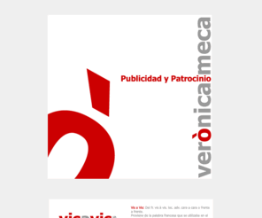 visavis.es: Verònica Meca* Publicidad y Patrocinio - Inicio
Publicidad y  Patrocinio