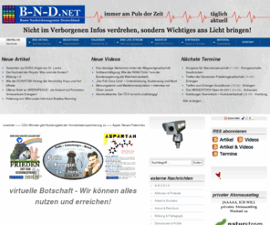 b-n-d.net: BND Artikel
www.B-N-D.net ~ bunte Nachrichtenagentur Deutschland ~ das Pressearchiv für alternative Berichterstattung