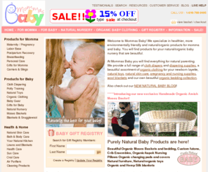 mommasbaby.com: Mommas Baby - Organic Baby Clothes and Baskets, Cloth Diapers, Baby Registry, Organic Moses Basket, Organic Baby Gift Registry
Mamas baby - Natural and Organic Baby Clothes and Diapers, Moses Baskets, Nursing Supplies, Baby Slings, Breast Pumps, California Baby, Fuzzi Bunz, Cloth Diapers and much more!