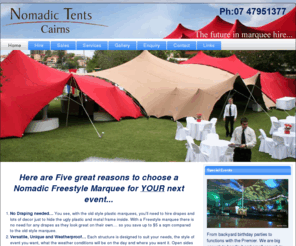 nomadictentscairns.com.au: Marquee Hire for Weddings, Functions & Corporate Events. - Nomadic
Nomadic Tents Australia specialize in providing the latest Bedouin Style, Freestyle, Stretch Tents, Freeform Tents and also Specializing in promotional marquee.