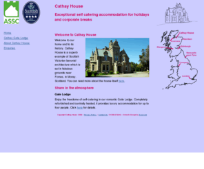 cathayhouse.co.uk: Cathay House
Cathay House, self catering accommodation near Forres in Moray Scotland