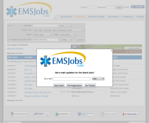 northdakotaemtjobs.com: Jobs | EMS Jobs
 Jobs. Jobs  in the emergency medical services (EMS) industry. Post your resume and apply for EMS jobs online. Employers search resumes of job seekers in the emergency medical services (EMS) industry.