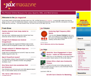 jaxmag.com: JAXenter Magazine - Java Development & Software Architecture
JAXenter Magazine provides Java Developers and Software Architects with the latest news, videos and events on Java, Enterprise Architectures and SOA.