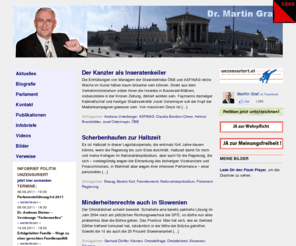 martin-graf.at: Martin Graf – Dritter Präsident des Nationalrates
Dr. Martin Graf - Aktuelle Kommentare des Dritten Prsidenten des sterreichischen Nationalrates zum politischen Geschehen.