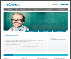 econcepts.info: eConcepts | Fullservice internetbureau | Webdesign en Webhosting Didam
eConcepts is een jong en ambitieus bedrijf dat de focus legt op uw profilering op het Internet. Wij gaan graag de uitdaging aan om ieders verwachtingen te overtreffen.