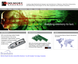 mem-ex.biz: Memory Experts International - Manufacturer of copier memory, printer memory, fax memory, pc memory and copier cabinets
Memory Experts offers CANRAM memory for office products from every major OE manufacturer. We provide highest quality CANRAM Copier Memory, Fax Memory and Printer Memory upgrades for fax machines, digital copiers, laser printers and multifunction machines.