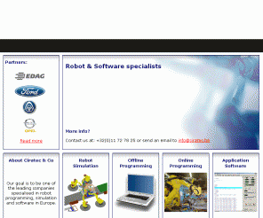 ciratec.be: 
Ciratec - Robot & Software specialists