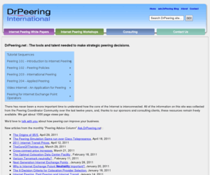 drpeering.net: DrPeering - The Internet Peering Knowledge Center
Internet Peering definition.