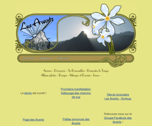 lesavants.com: Les Avants sur Montreux, Switzerland, website
Les Avants sur Montreux, near Rochers de Naye, Dent de Jaman, MOB railway