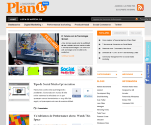 jonathanbaldovino.com: Plan B por Jonathan Baldovino
Plan B es el blog de Jonathan Baldovino en el que habla de Marketing Online, Performance Marketing, Social Media, Productividad y Aplicaciones Friendly