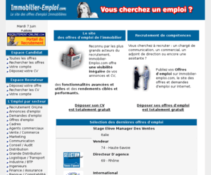 emplois-immobilier.com: Immobilier Emploi - Annonces, recrutement et offres d'emploi pour les métiers de l'immobilier
Avec Immobilier Emploi - Déposer gratuitement vos offres d'emploi ou votre CV pour un recrutement-online.