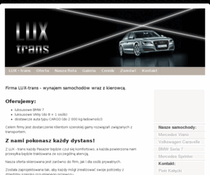 lux-trans.com: LUX-Trans
LUX-Trans - wynajem samochodów wraz z kierowcą.