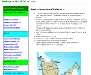 malaysia-hoteldirectory.com: Malaysia Hotel and Resorts Directory
Malaysia Hotel directory, beach resort directory, holiday apartment,provide direct link to Hotel website