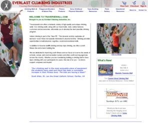 traversewall.net: Home | Climbing Wall Hand Holds by TraverseWall
Home Climbing Wall Hand Holds by TraverseWall Traversewall.com offers a fantastic variety of high-quality and unique climbing walls. Our climbing walls, along with our hand holds, mats, safety features, curriculum and accessories, will enable you to develop the best possible climbing program.