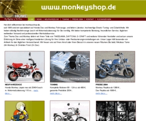 xr50-shop.com: Alles über Monkey und Dax
Honda Monkey & Dax Fahrzeuge, Ersatz-, Tuning- und Zubeh?rteile