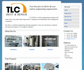 tlcrandr.com: Tender Refit & Repair
TLC Refit and Repair is a marine engineering company that works with many well known large yachts, shipyards and established ship management companies.